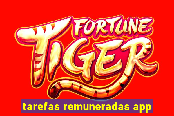 tarefas remuneradas app